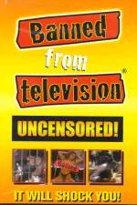 Watch Banned from Television Vodly