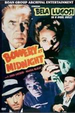 Watch Bowery at Midnight Vodly