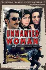 Watch The Unwanted Woman Vodly