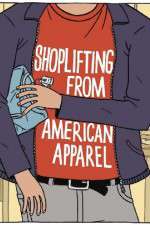 Watch Shoplifting from American Apparel Vodly
