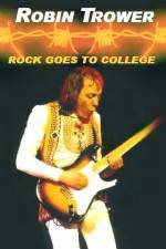 Watch Robin Trower Live Rock Goes To College Vodly