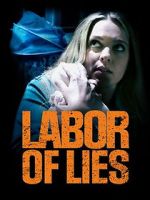 Watch Labor of Lies Vodly