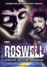 Watch Roswell: Coverups & Close Encounters Vodly