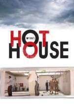 Watch Hot House Vodly