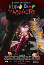 Watch Klown Kamp Massacre Vodly