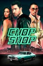 Watch Chop Shop Vodly