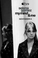 Watch Selena Gomez: My Mind & Me Vodly