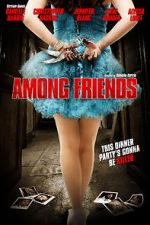 Watch Among Friends Vodly