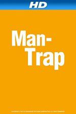 Watch Man-Trap Vodly