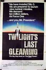 Watch Twilight's Last Gleaming Vodly