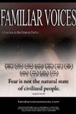 Watch Familiar Voices Vodly