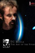 Watch TC Boyle The Art of the Story Vodly