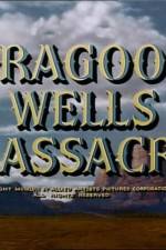 Watch Dragoon Wells Massacre Vodly