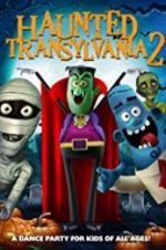 Watch Haunted Transylvania 2 Vodly