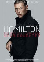 Watch Agent Hamilton: But Not If It Concerns Your Daughter Vodly