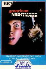 Watch American Nightmare Vodly