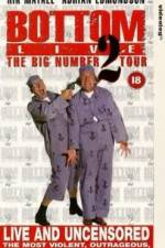 Watch Bottom Live The Big Number 2 Tour Vodly