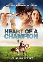 Watch Heart of a Champion Vodly