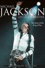 Watch Michael Jackson Life of a Superstar Vodly