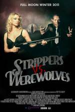 Watch Strippers vs Werewolves Vodly