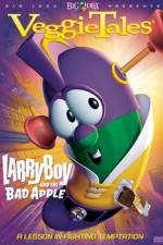 Watch VeggieTales Larry-Boy and the Bad Apple Vodly