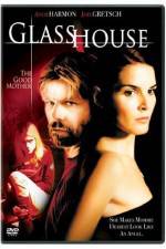 Watch Glass House The Good Mother Vodly