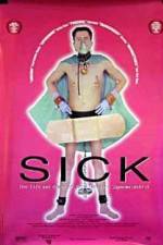 Watch Sick: The Life & Death of Bob Flanagan, Supermasochist Vodly