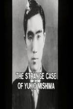 Watch The Strange Case of Yukio Mishima Vodly