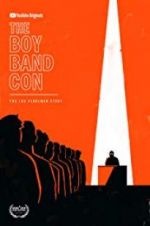 Watch The Boy Band Con: The Lou Pearlman Story Vodly