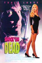 Watch Shock 'Em Dead Vodly