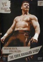 Watch Cheating Death, Stealing Life: The Eddie Guerrero Story Vodly