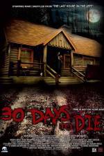 Watch 30 Days to Die Vodly