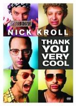 Watch Nick Kroll: Thank You Very Cool Vodly