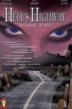 Watch Hell's Highway Vodly