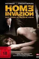 Watch Home Invasion Vodly