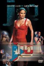 Watch Jennifer Lopez - Let's Get Loud Vodly