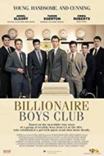 Watch Billionaire Boys Club Vodly