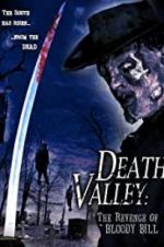 Watch Death Valley: The Revenge of Bloody Bill Vodly