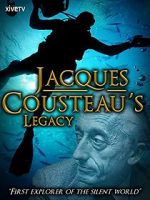 Watch Jacques Cousteau\'s Legacy (TV Short 2012) Vodly