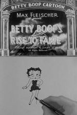 Watch Betty Boop\'s Rise to Fame (Short 1934) Vodly