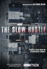 Watch The Slow Hustle Vodly