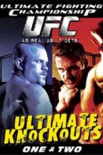 Watch Ultimate Fighting Championship (UFC) - Ultimate Knockouts 1 & 2 Vodly