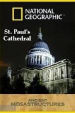 Watch National Geographic:  Ancient Megastructures - St.Paul's Cathedral Vodly