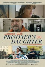 Watch Prisoner\'s Daughter Vodly