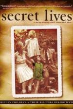 Watch Secret Lives Hidden Children and Their Rescuers During WWII Vodly