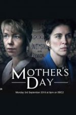 Watch Mother\'s Day Vodly