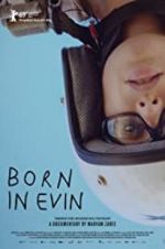 Watch Born in Evin Vodly