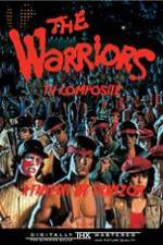 Watch The Warriors: TV Composite (FanEdit Vodly