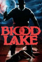 Watch Blood Lake Vodly