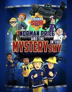 Watch Fireman Sam: Norman Price and the Mystery in the Sky Vodly